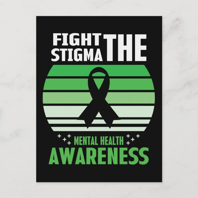 Fight The Stigma Mental Health Awareness Month Postcard (Front)