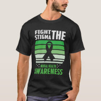 Fight The Stigma Mental Health Awareness Month