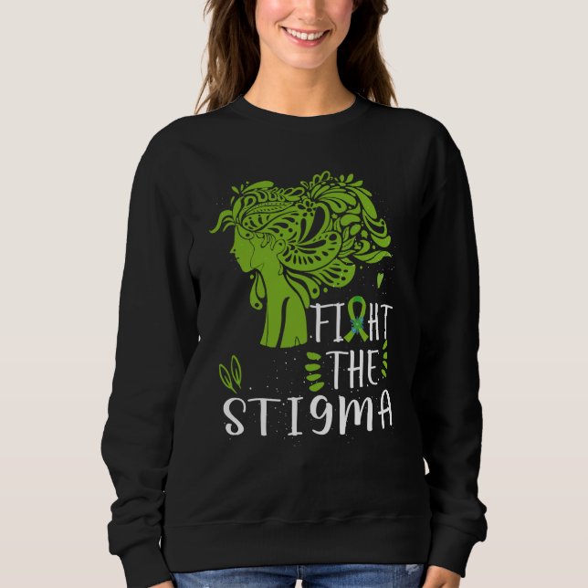 Fight The Stigma Mental Health Awareness Sweatshirt (Front)