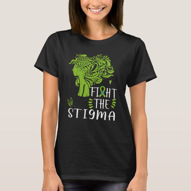Fight The Stigma Mental Health Awareness T-Shirt (Front)