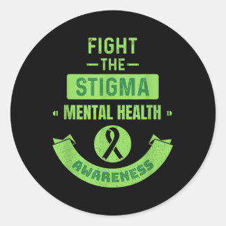 Fight The Stigma Mental Health Awareness Therapist Classic Round Sticker