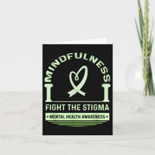 Fight The Stigma Mental Health S Mental Awareness Card