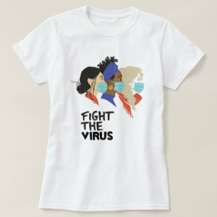 Fight the Virus T-Shirt
