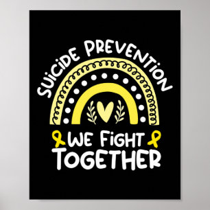 Fight Together Awareness For Suicide Prevention  Poster