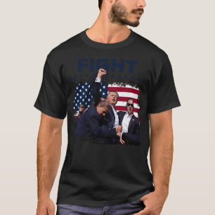 Fight Trump Rally Shot Pennsylvania Pa Rally Fist T-Shirt