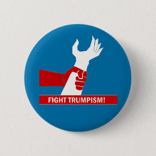 Fight Trumpism! 6 Cm Round Badge