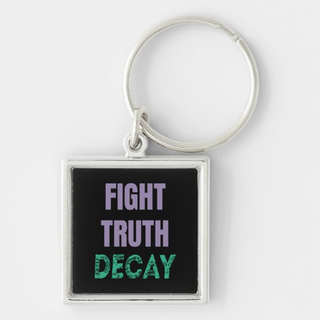 Fight Truth Decay Key Ring (Front)