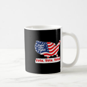 Fight Vote For Trump Presidential Election Coffee Mug