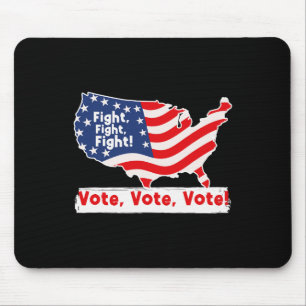 Fight Vote For Trump Presidential Election Mouse Pad