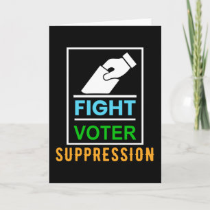 Fight Voter Suppression - Election Design Card