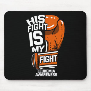 Fightea Is My Fightea Leukaemia Awareness Supporte Mouse Pad