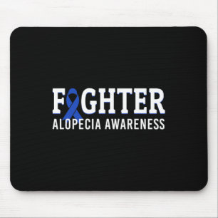 Fighter Alopecia Awareness Blue AA Ribbon Support  Mouse Pad