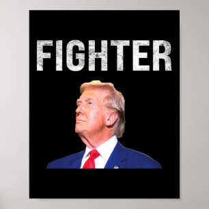 Fighter Donald Trump 2024 Poster
