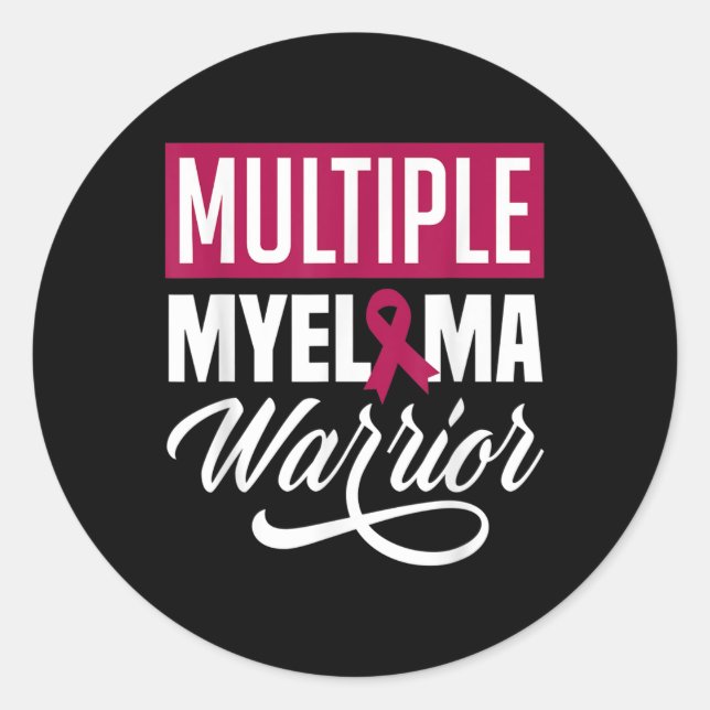 Fighter Multiple Myeloma Warrior Multiple Myeloma  Classic Round Sticker (Front)