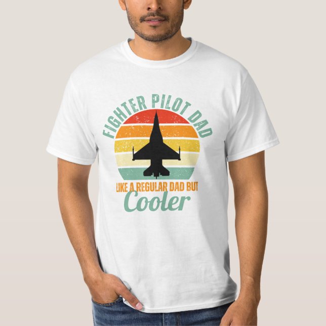 Fighter Pilot Dad F-16 T-Shirt (Front)