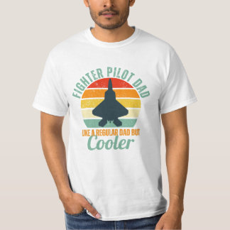 Fighter Pilot Dad F-22 T-Shirt