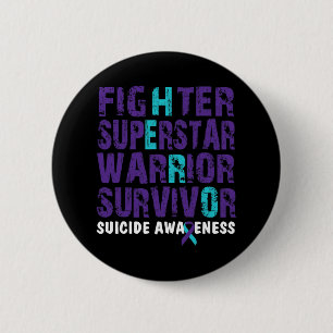 Fighter Survivor Suicide Awareness Mental Health  6 Cm Round Badge