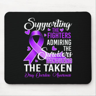 Fighters Honouring Taken Drug Overdose Awareness 2 Mouse Pad