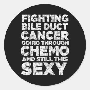 Fighting Bile Duct Cancer Going Through Chemo Stil Classic Round Sticker