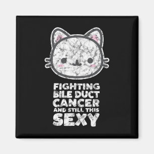Fighting Bile Duct Cancer Still This Y Quote Cute Magnet