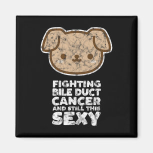 Fighting Bile Duct Cancer Still This Y Quote Cute  Magnet