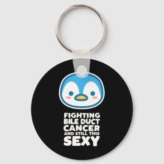 Fighting Bile Duct Cancer Still This Y Quote Pengu Key Ring