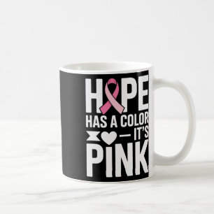 Fighting Breast Cancer For Girls Women. Breast Can Coffee Mug