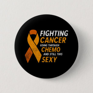 Fighting cancer leukaemia blood cancer awareness  6 cm round badge