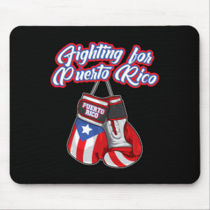 Fighting For Puerto Rico - Puerto Rican Pride - Bo Mouse Pad
