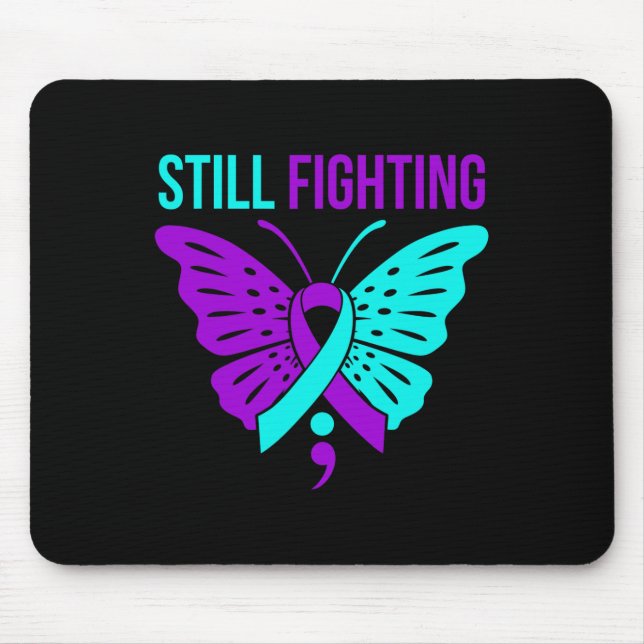 Fighting Happy Suicide Awareness Support Graphic  Mouse Pad (Front)