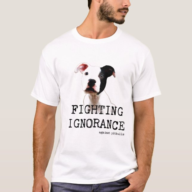 Fighting ignorance Tee (Front)