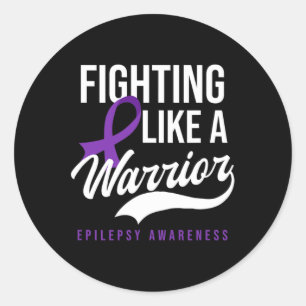 Fighting Like Warrior Design Epilepsy Awareness  Classic Round Sticker