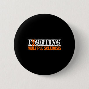 Fighting Ms Multiple Sclerosis Awareness 1  6 Cm Round Badge