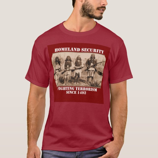 Fighting Terrorism since 1492 T-Shirt (Front)