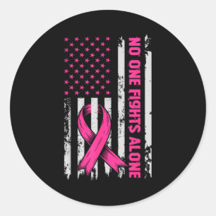 Fights Breast Cancer Alone Us Flag Nk Ribbon Classic Round Sticker