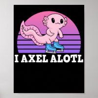 Figure Skater I Axel Alotl Ice Skating Axolotl