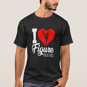 Figure Skater Ice Skating Skate Team     2 T-Shirt