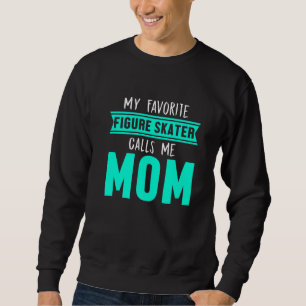 Figure Skater Ice Skating Skate Team   5 Sweatshirt