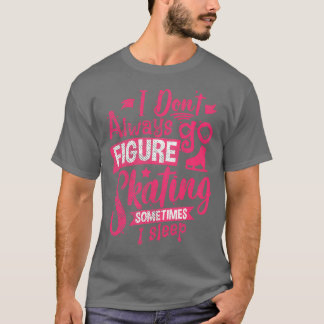 Figure Skating 68 3 T-Shirt