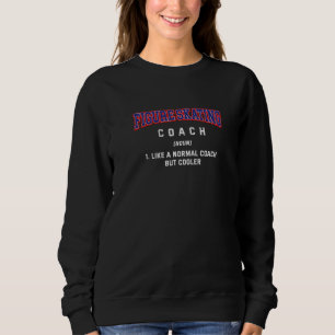 Figure Skating Coach Definition Ice Skater Humour Sweatshirt
