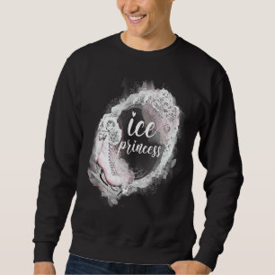 Figure Skating Ice Skater Princess Skate Sweatshirt