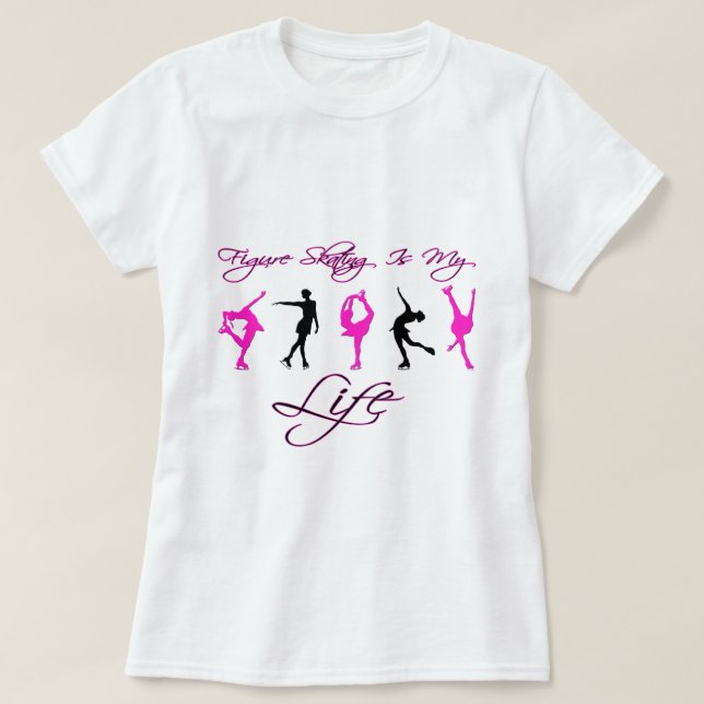 Figure Skating is My Life - PINK & BLACK T-Shirt (Design Front)