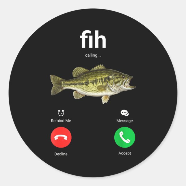 Fih Calling Decline Accept Funny Phone Call Misspe Classic Round Sticker (Front)