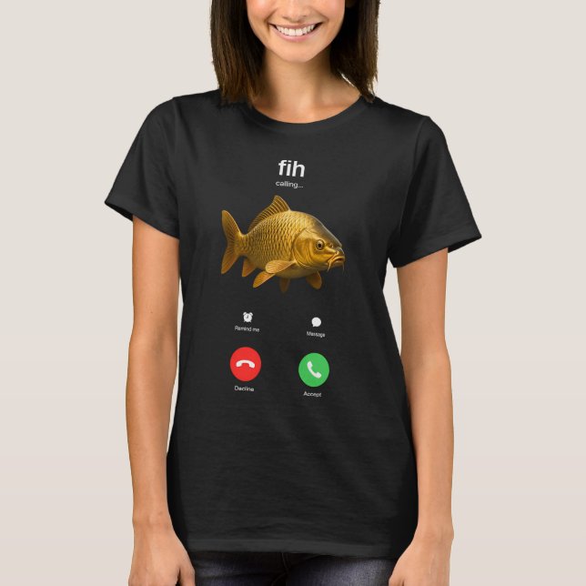 Fih Calling Misspelled Fish Meme T-Shirt (Front)