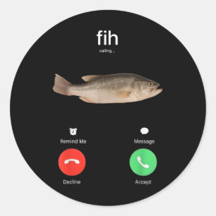 Fih Calling Remind Me Message Decline Accept Phone Classic Round Sticker