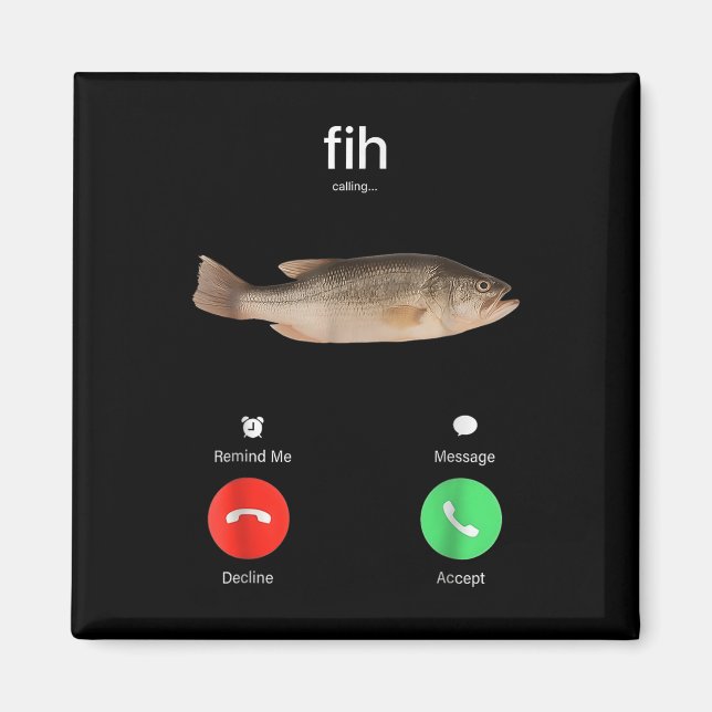 Fih Calling Remind Me Message Decline Accept Phone Magnet (Front)