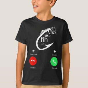 Fih Calling Remind Me Message Decline Accept Phone T-Shirt