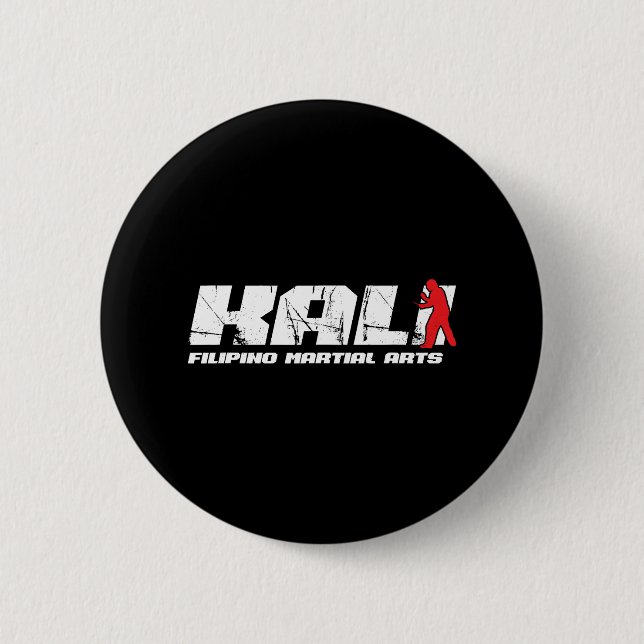 Filipino Martial Arts MMA Fighter Kali Arnis 6 Cm Round Badge (Front)