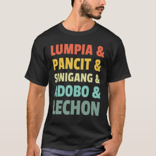 Filipino Philippine Food Lumpia Pancit Sinigang Ad T-Shirt