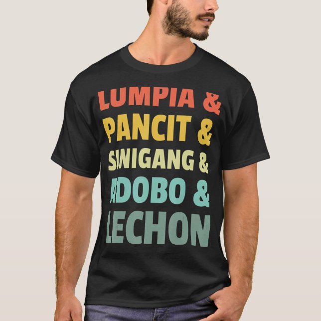 Filipino Philippine Food Lumpia Pancit Sinigang Ad T-Shirt (Front)